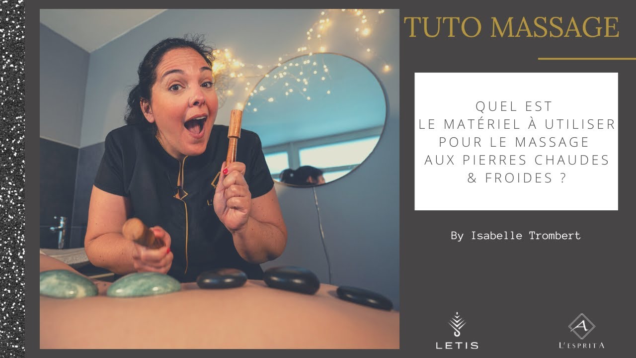 Quel est le matériel à utiliser pour le massage aux pierres chaudes et froides  #Episode1