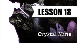 Lesson 18 - Crystal Mine - Form 1 Basic Inside Flank Attack