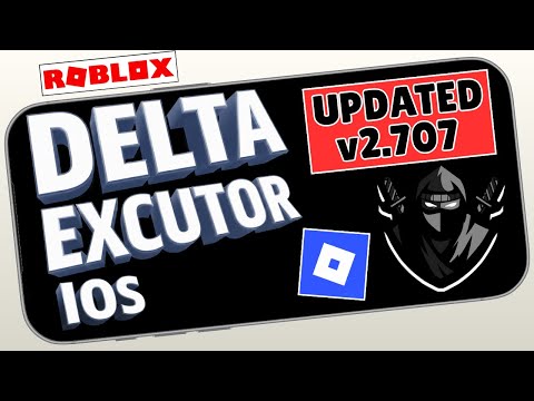 Delta Executor For Roblox New Update (v2.707) On iOS | Get Delta Executor On iPhone & iPad