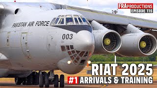 RIAT 2025 Highlights #1: Arrivals, Training, Air2Air: IL-78, JF-17, C-5, E-3F, U-2, C-17...