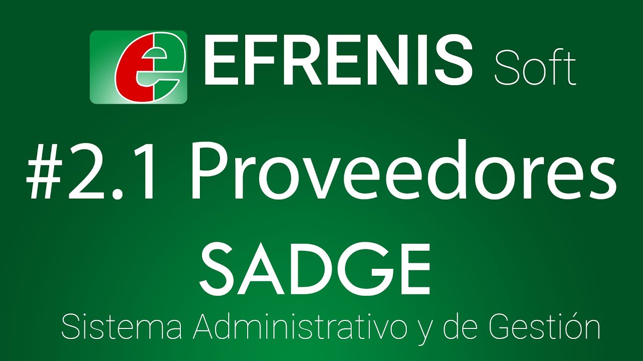 Proveedores, Compras, Facturas por pagar y Balance inicial | SADGE