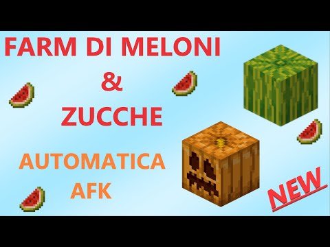 [1.21+] FARM di MELONI-ZUCCHE AUTOMATICA 2.0 - CIBO INFINITO!