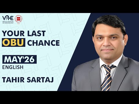 OBU ORIENTATION | TAHIR SARTAJ | ENG | OBU MAY 2026 ATTEMPT | VIFHE |