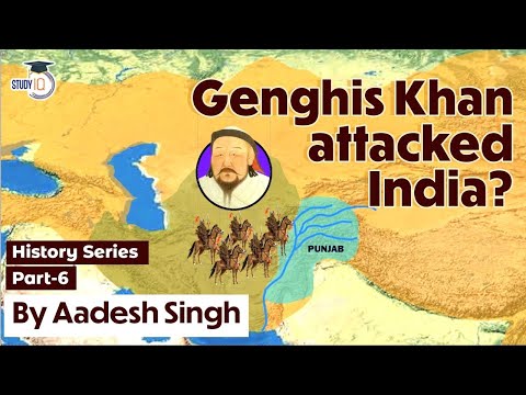 Why didn't Genghis Khan attack India? History of Mongol Empire invasions and conquests
