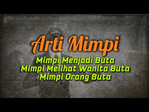 Mimpi Menjadi Buta Mimpi Melihat Wanita Buta Mimpi Orang Buta