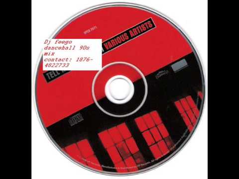 dj feego dancehall 90s mix