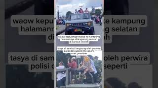 Download lagu Tasya's return to her hometown was welcomed like the president's daughter #tasyada7 #vallenda7 #i... mp3