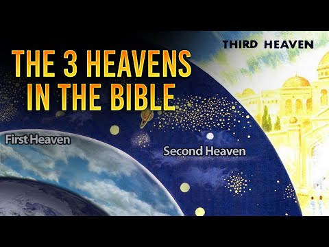 The 3 Heavens in the Bible — What They Really Mean