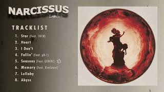 던(DAWN) - EP [Narcissus (나르시스)] || FULL ALBUM - Tracklist