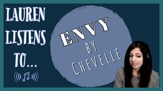 Envy Reaches Closure Levels of Perfection | Chevelle Does It Again