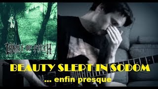Beauty Slept In Sodom... enfin presque (Cradle Of Filth cover)