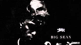 BIG SEAN - 16 - Once Bitten Twice Shy (Prod By Hit Boy) + FREE DOWNLOAD