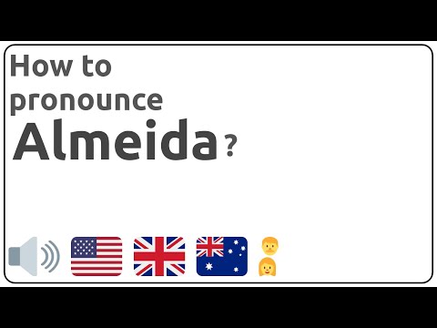 How to pronounce Almeida in english?