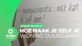 Stad in de transitie | Aflevering 3 | De woning