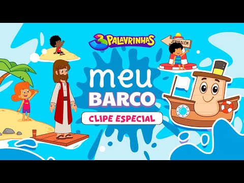 Meu Barco Remake | 3 Palavrinhas | OFICIAL (Desenho Infantil)