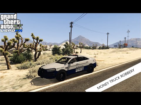 GTA 5 LSPDFR - EP. 10 - Money Truck Robbery