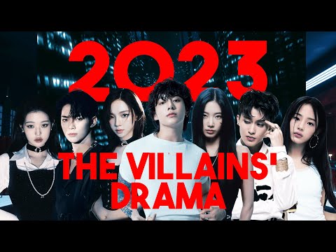 2023 THE VILLAINS' DRAMA (KPOP Year End Mashup of 200+ songs)