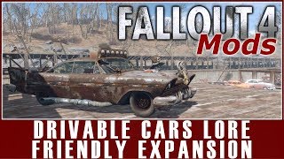 Fallout 4 Mods - Drivable Cars Lore Friendly Expansion