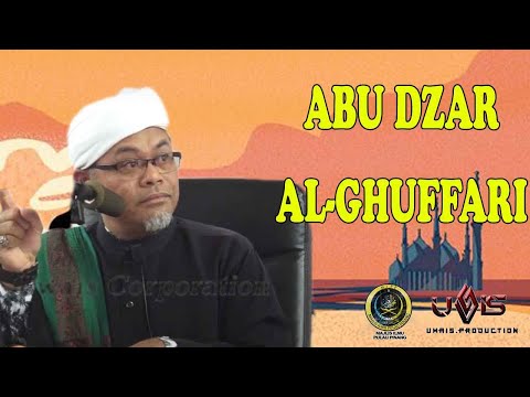 Jejak Sahabat Abu Dzar al Ghiffari | Ustaz Suhaizi Semail