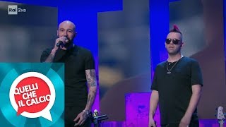 I Boomdabash cantano &quot;Per un milione&quot; - Quelli che il calcio 07/04/2019