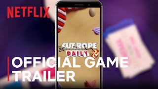 Netflix Cut the Rope Daily | Official Game Trailer 