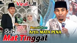 Download lagu Pernikanah Artis MATA PENA Mat Tinggal KH KHOLIL YASIN TERBARU 2024 mp3