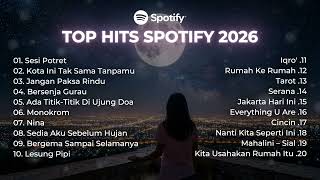 Download lagu Top Hits Spotify Indonesia 2026 | Top Spotify Indonesia 2026 | Lagu Hits Spotify 2026 | Lagu Terbaru mp3