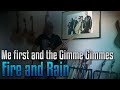 Me first and the Gimme Gimmes Fire and Rain guitar cover and lyric video
