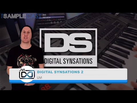UVI - Digital Synsations 2 - The Samplecast Big Review