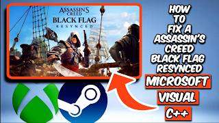 How To Fix Assassin's Creed Black Flag Resynced Microsoft Visual C++ Runtime Error
