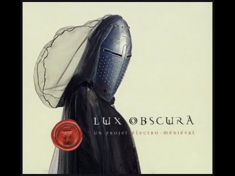 lux obscura (hughes de courson) - stella splendens