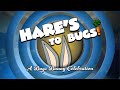 Hare S To Bugs A Bugs Bunny Celebration