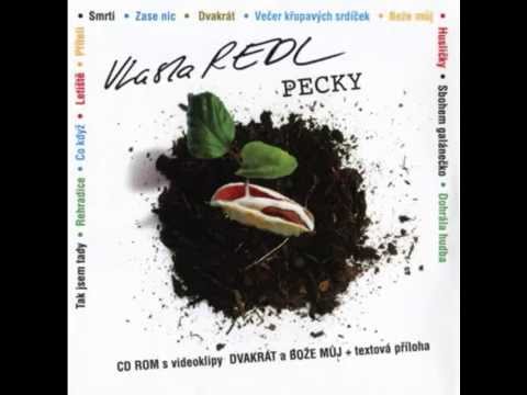 Vlasta Redl - Vlašťovka - refrén