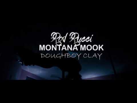 Bigger Plans" Rod Rucci feat. Doughboy Clay x Montana Mook