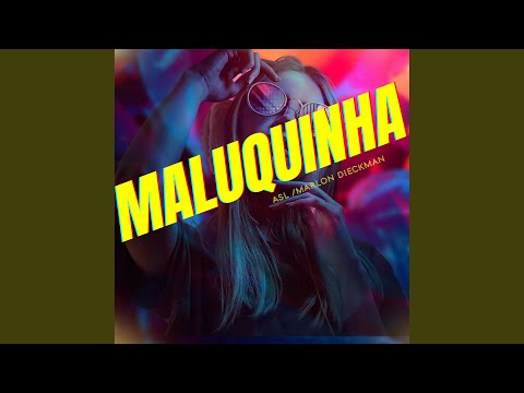 Maluquinha