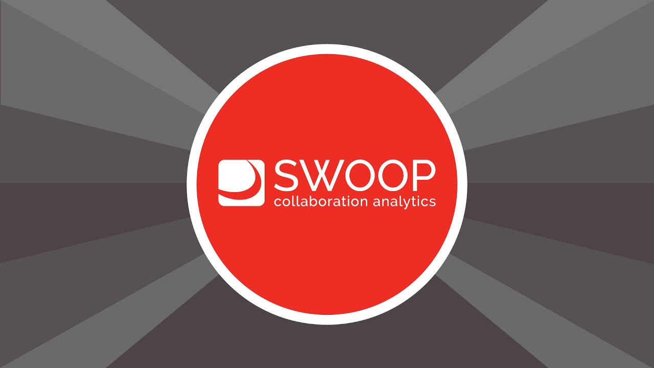 SWOOP Analytics: Seeing how you work, changes how you work