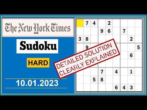 New York Times Hard Sudoku  Jan 10, 2023 -  Step By Step Solution