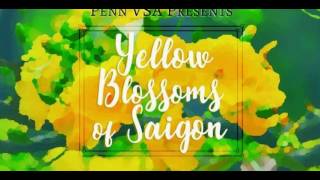 Yellow Blossoms of Saigon - Intro and Act 1 Scene 1