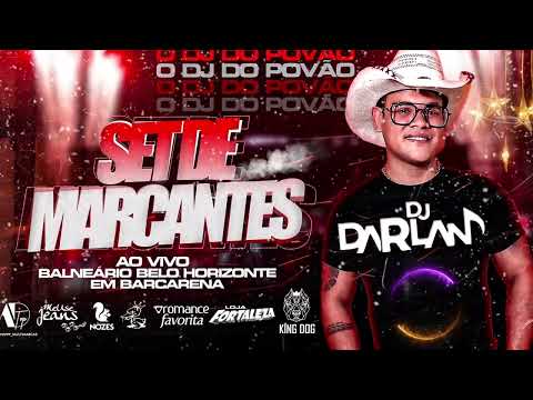 SET AO VIVO MARCANTES BALNEÁRIO BH BARCARENA   DJ DARLAN