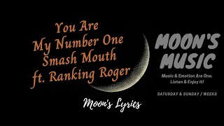 ♪ You Are My Number One - Smash Mouth ft. Ranking Roger ♪ | Charmed Movie (Season 6) | Lyrics