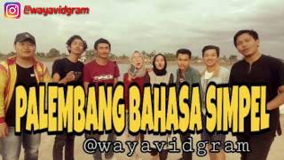 Download lagu Palembang Bahasa Simpel mp3