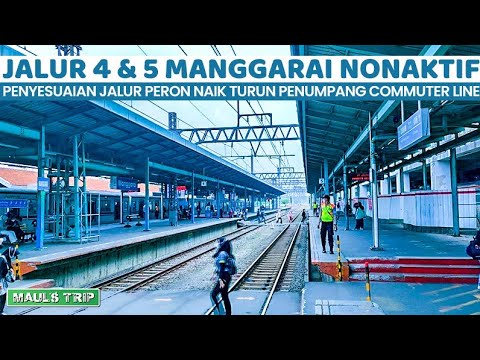 JALUR 4 & 5 NONAKTIF, KRL Arah Angke & Bogor Gantian Masuk MANGGARAI | MAUL'S TRIP