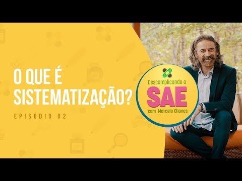 Desvendando a origem da Sistematização | Descomplicando a SAE - Ep. 2
