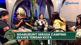 Ngabuburit Serasa Camping di Tenda Kafe, Nongkrong Estetik di Black Camp Cafe & Resto Mamuju