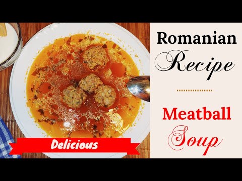 Easy Romanian Meatball Soup Recipe