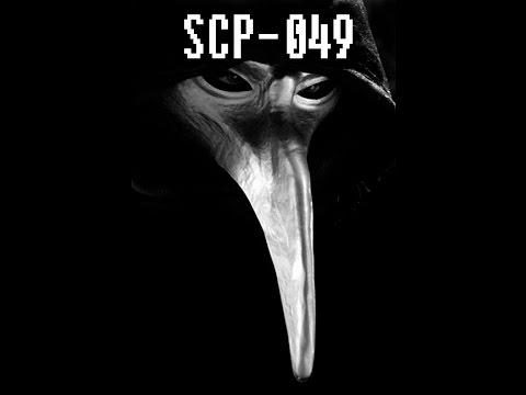 SCP-049 - "Le Docteur de la Peste"