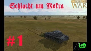 Theatre of War Deutsche Kampagne Schlacht um Mokra Gameplay Deutsch # 1