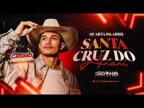 DJ SILVINHO - ANIVERSARIO DE SANTA CRUZ DO ARARI - QUARTA 08-04-2026