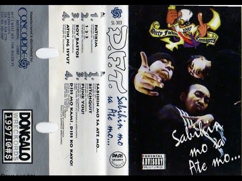 D.F.T. - Sabihin Mo Sa Ate Mo . . . (Full Album)
