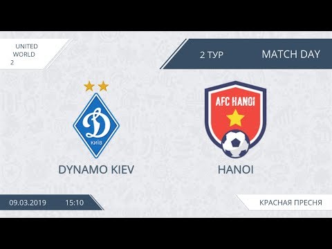 AFL19.  United World. 2 Day 2. Dynamo Kiev - Hanoi
